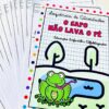 SEQUÊNCIA DE ATIVIDADES - O SAPO NÃO LAVA O PÉ