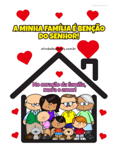 PAINEL: A MINHA FAMÍLIA É BENÇÃO DO SENHOR!