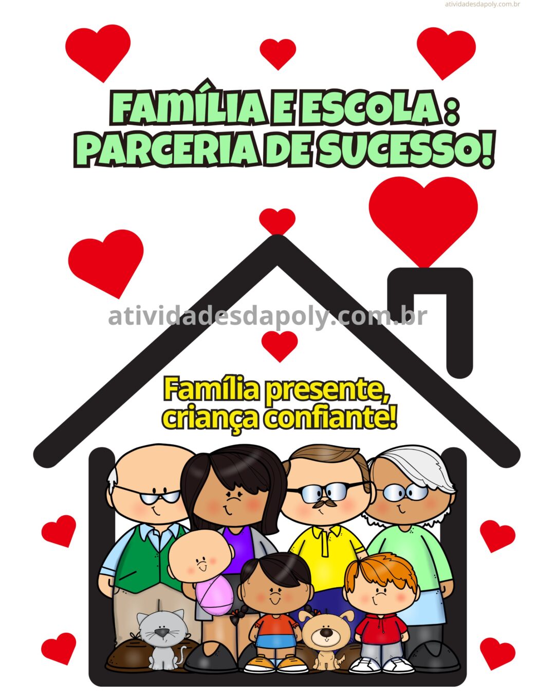PAINEL - FAMÍLIA E ESCOLA: UMA PARCERIA DE SUCESSO!