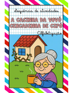 ATIVIDADES - PARLENDA A CASINHA DA VOVÓ